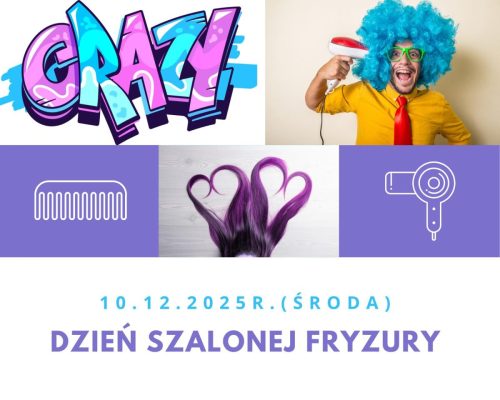 Dzień Szalonej Fryzury 2025